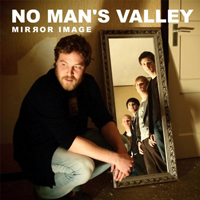 No Man's Valley - Mirror Image