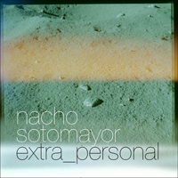 Nacho Sotomayor - Extra Personal