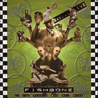 Fishbone - Live At The Temple Bar And More