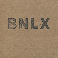 BNLX - EP #1