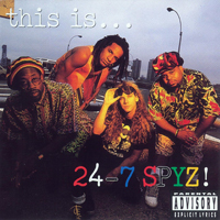 24-7 Spyz - This Is... 24-7 Spyz! (EP)