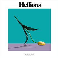 Hellions - Furrow (Single)