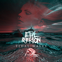 Lethal Injektion - Tidal Waves (Single)