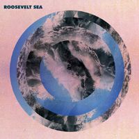 Roosevelt - Sea (EP)