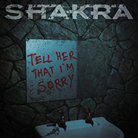 Shakra - Tell Her That I'm Sorry (Single)