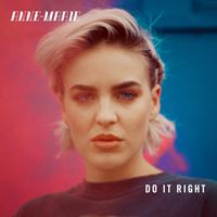 Anne-Marie - Do It Right (Remixes) (EP)