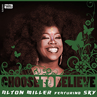 Miller, Alton - Choose to Believe (Single)