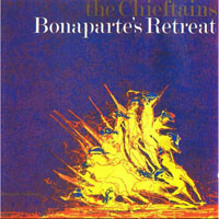 Chieftains - The Chieftains 6: Bonaparte's Retreat