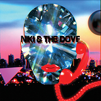 Niki & The Dove - So Much It Hurts (Single)