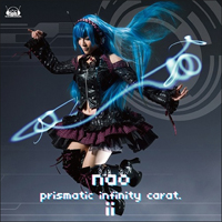 Nao (JPN) - Prismatic Infinity Carat II