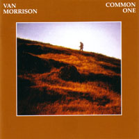 Van Morrison - Common One (2008 Remaster)