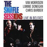 Van Morrison - The Skiffle Sessions - Live In Belfast