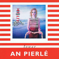 An Pierle - Tower (Single)