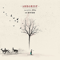 Arborist - Twisted Arrow (Single)