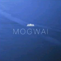 Mogwai - Home Demos (demo)