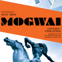 Mogwai - 2006.05.03 - Live At Gothic Theatre (CD 1)