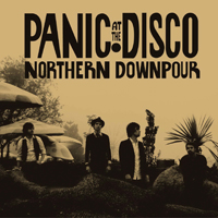 Panic! At The Disco - Northern Downpour (Single)