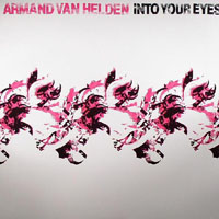 Armand van Helden - Into Your Eyes (Single)