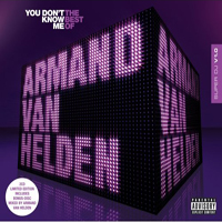 Armand van Helden - You Don't Know Me: The Best Of