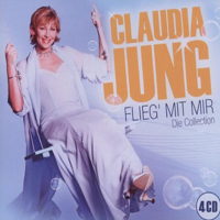 Claudia Jung - Flieg Mit Mir (CD 1)