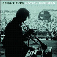 Bright Eyes - Motion Sickness