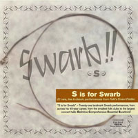 Swarbrick, Dave - Swarb!! (Forty Five Years of Folks Finest Fiddler) [CD 4: S is for Swarb]
