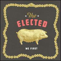 Elected - Me First