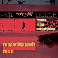 Rapper Big Pooh - Trouble In The Neighborhood