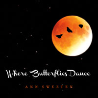 Sweeten, Ann - Where Butterflies Dance