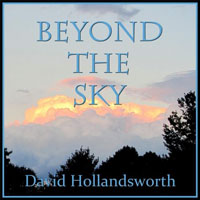 Hollandsworth, David - Beyond The Sky