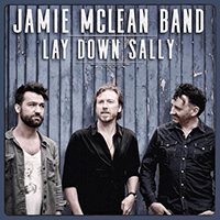 Jamie McLean Band - Lay Down Sally (Single)