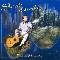 Amathy, Frantz - Secrets D'Etoiles