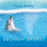 Amathy, Frantz - Dolphin Spirit