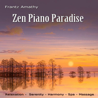 Amathy, Frantz - Zen Piano Paradise