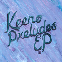 Keeno - Preludes (EP)