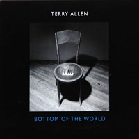 Allen, Terry - Bottom Of The World