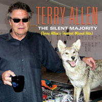 Allen, Terry - The Silent Majority: Terry Allen's Greatest Missed Hits