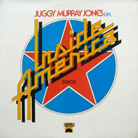 Juggy Murray Jones - Inside America (Disco) [LP]