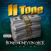 II Tone - Bond Money On Deck