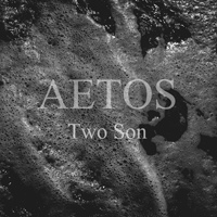 Aetos - Two Son