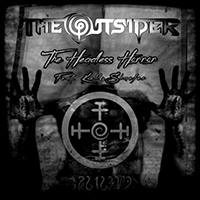 Outsider (MEX) - The Headless Horror (Single)