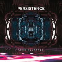 Alvarado, Leon - Persistence (Single)