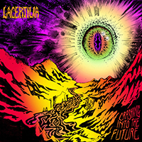 Lacertilia - Crashing Into The Future