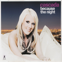 Cascada - Because The Night (Single)