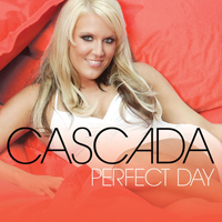 Cascada - Perfect Day (Single)