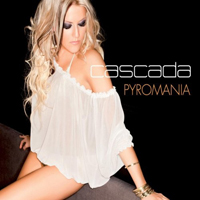 Cascada - Pyromania (Single)