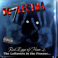 K7Leetha - Red Eggz & Ham 2: The Leftovers In The Freezer
