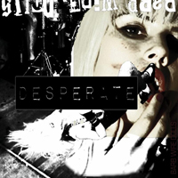 Barb Wire Dolls - Desperate