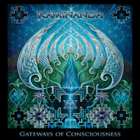 Kamidanda - Gateways Of Consciousness