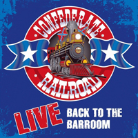 Confederate Railroad - Live: Back to The Barroom